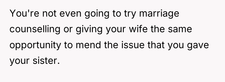 You're not even going to try marriage counselling or giving...