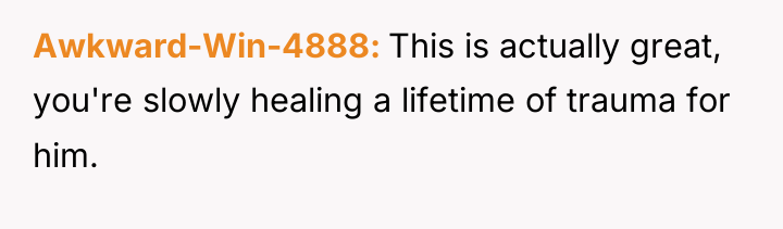Awkward-Win-4888 This is actually great, you're slowly healing a lifetime...