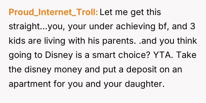 Proud_Internet_Troll Let me get this straight...you, your under achieving bf,...