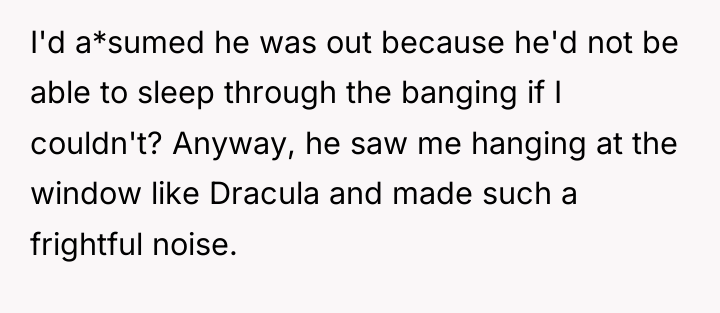 I'd a*sumed he was out because he'd not be able...