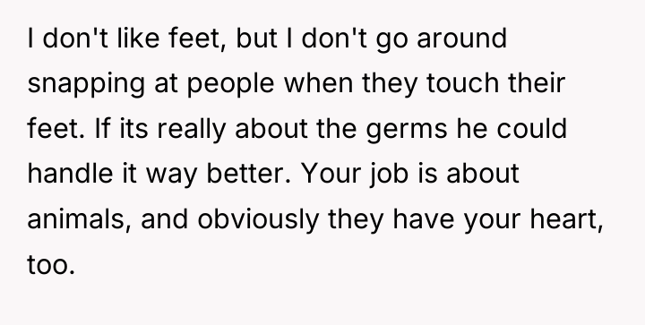 I don't like feet, but I don't go around snapping...