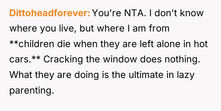 Dittoheadforever You're NTA. I don't know where you live, but...