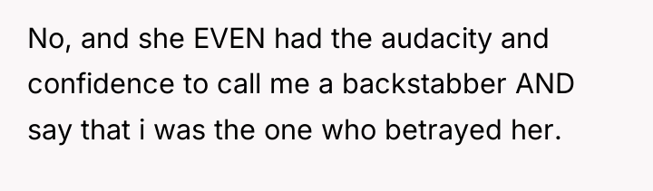 No, and she EVEN had the audacity and confidence to...