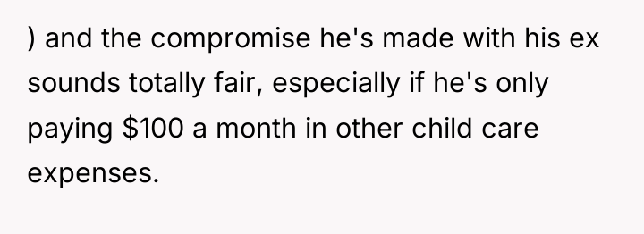 ) and the compromise he's made with his ex sounds...