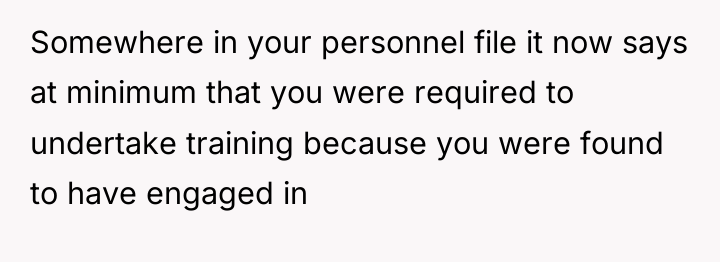 Somewhere in your personnel file it now says at minimum...