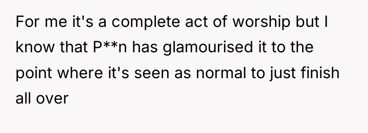 For me it's a complete act of worship but I...