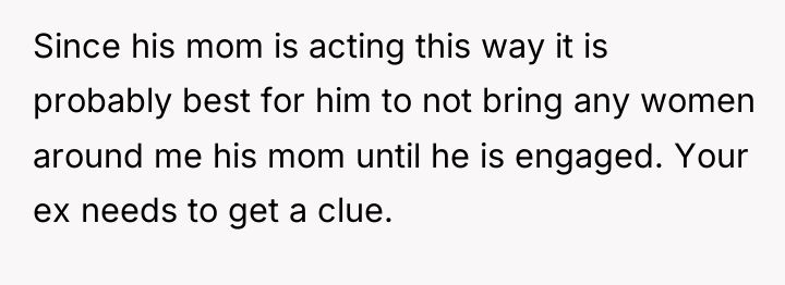 Since his mom is acting this way it is probably...
