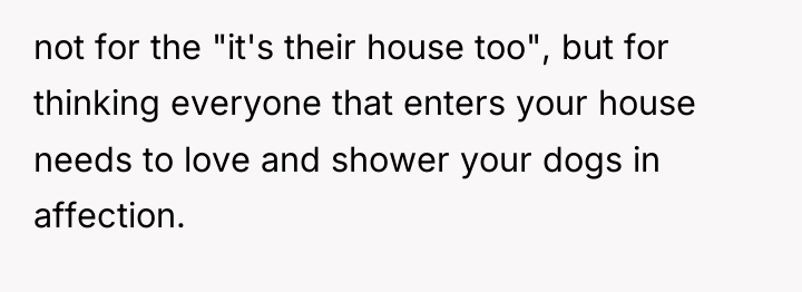 not for the "it's their house too", but for thinking...