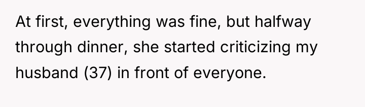 At first, everything was fine, but halfway through dinner, she...