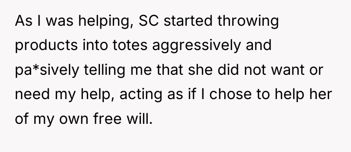 As I was helping, SC started throwing products into totes...