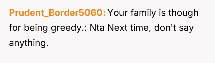 Prudent_Border5060 Your family is though for being greedy.: Nta Next...