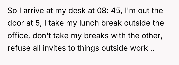 So I arrive at my desk at 08: 45, I'm...