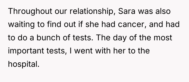 Throughout our relationship, Sara was also waiting to find out...