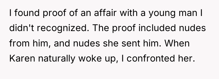 I found proof of an affair with a young man...