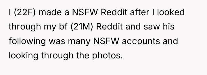 I (22F) made a NSFW Reddit after I looked through...