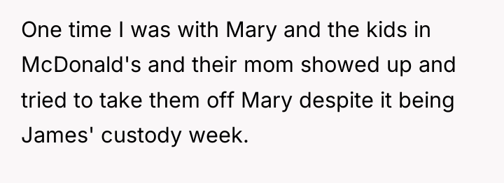 One time I was with Mary and the kids in...
