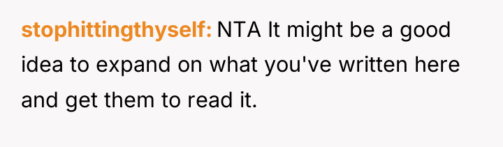 stophittingthyself NTA It might be a good idea to expand...