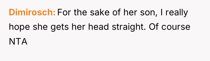 Dimirosch For the sake of her son, I really hope...