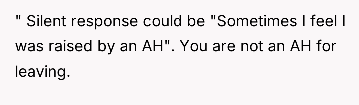 " Silent response could be "Sometimes I feel I was...