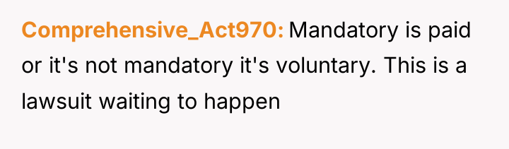 Comprehensive_Act970 Mandatory is paid or it's not mandatory it's voluntary....