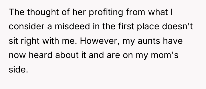 The thought of her profiting from what I consider a...