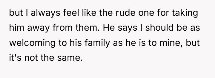 but I always feel like the rude one for taking...
