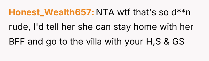 Honest_Wealth657 NTA wtf that's so d**n rude, I'd tell her...