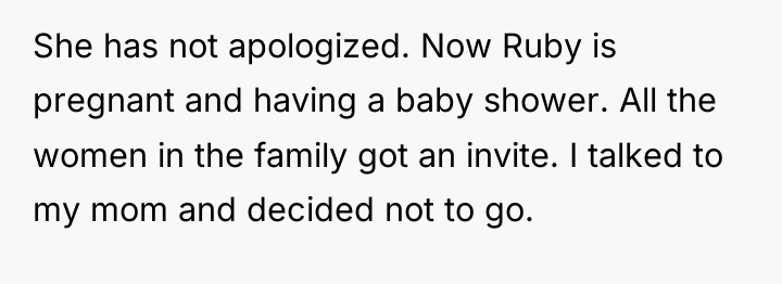 She has not apologized. Now Ruby is pregnant and having...
