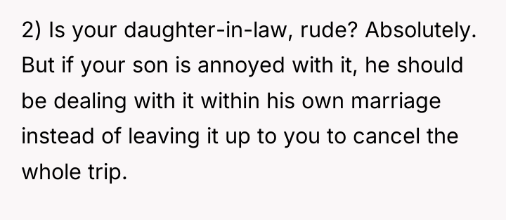 2) Is your daughter-in-law, rude? Absolutely. But if your son...