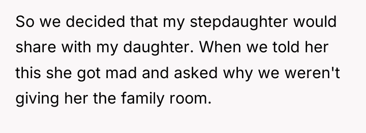 So we decided that my stepdaughter would share with my...