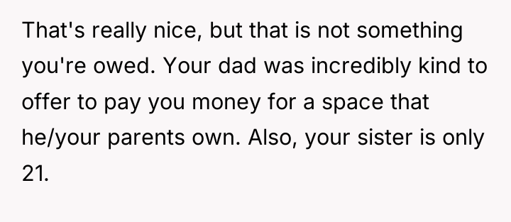 That's really nice, but that is not something you're owed....