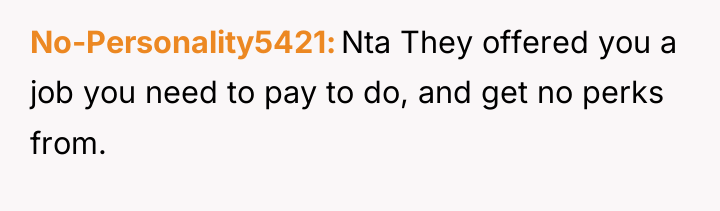 No-Personality5421 Nta They offered you a job you need to...
