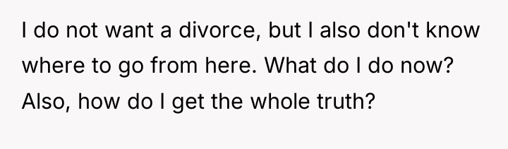I do not want a divorce, but I also don't...