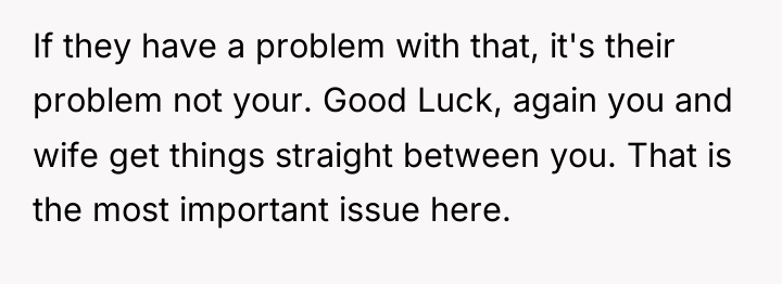 If they have a problem with that, it's their problem...
