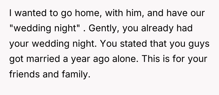 I wanted to go home, with him, and have our...