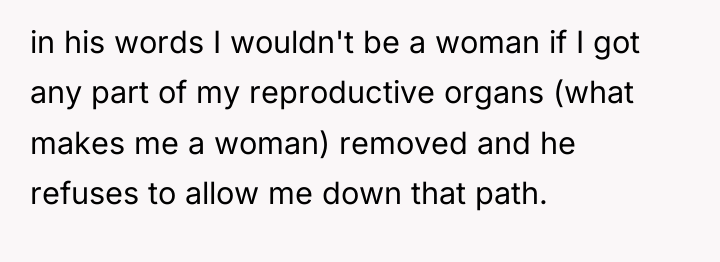 in his words I wouldn't be a woman if I...