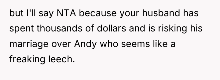 but I'll say NTA because your husband has spent thousands...