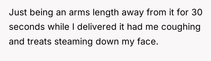 Just being an arms length away from it for 30...