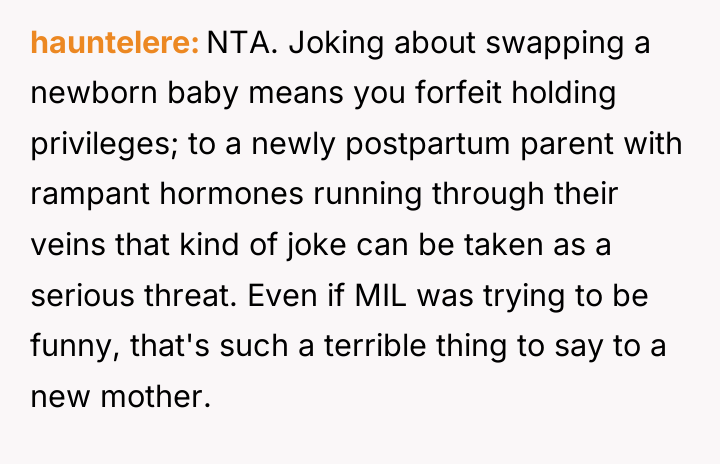 hauntelere NTA. Joking about swapping a newborn baby means you...