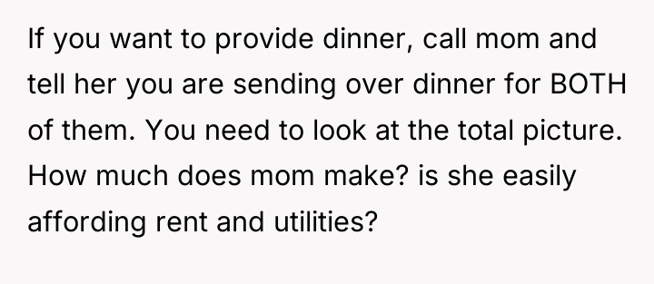 If you want to provide dinner, call mom and tell...