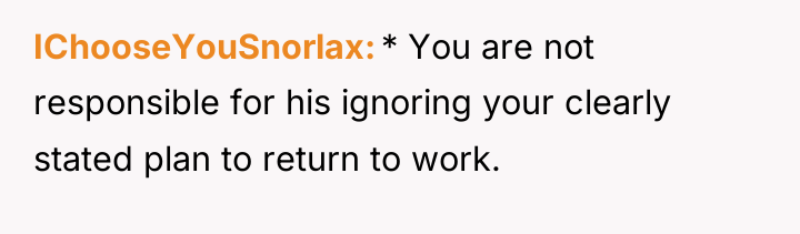 IChooseYouSnorlax * You are not responsible for his ignoring your...