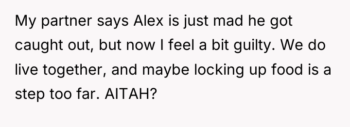 My partner says Alex is just mad he got caught...