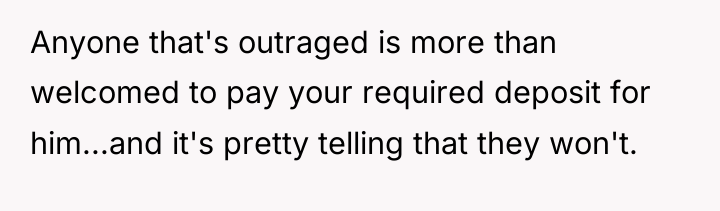 Anyone that's outraged is more than welcomed to pay your...
