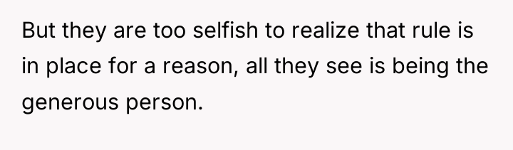 But they are too selfish to realize that rule is...