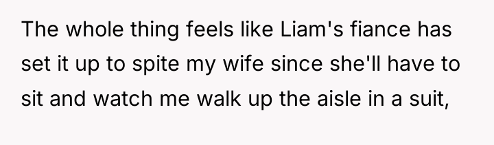 The whole thing feels like Liam's fiance has set it...