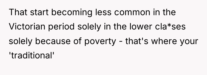 That start becoming less common in the Victorian period solely...