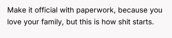 Make it official with paperwork, because you love your family,...