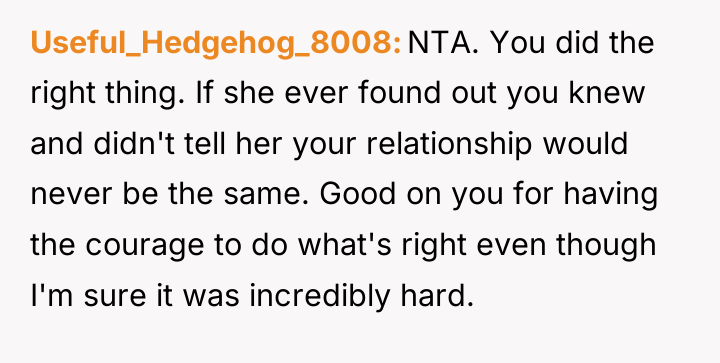 Useful_Hedgehog_8008 NTA. You did the right thing. If she ever...
