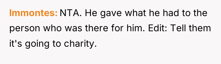lmmontes NTA. He gave what he had to the person...