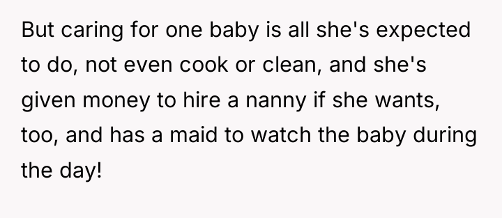 But caring for one baby is all she's expected to...
